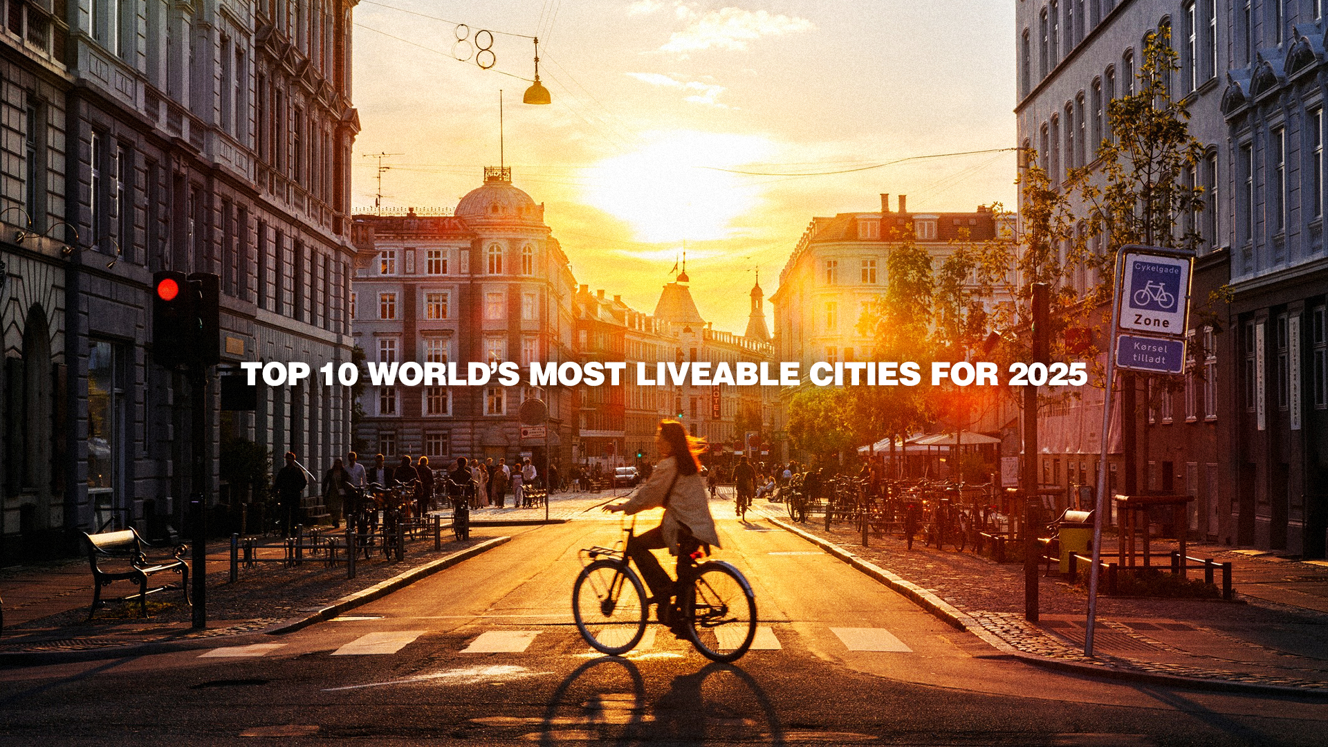 Top 10 world’s most liveable cities for 2025