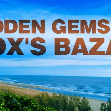 7 hidden gems of Cox's Bazar: Beyond the famous beaches