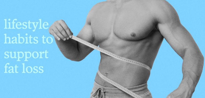 Fitness coach outlines seven lifestyle habits to support fat loss