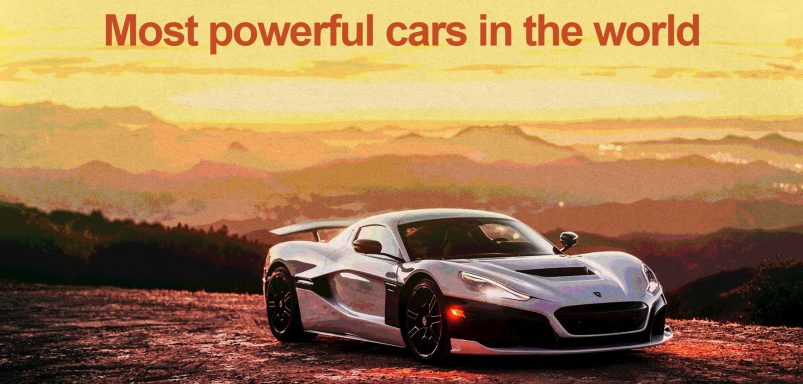 Which are the most powerful cars in the world?
