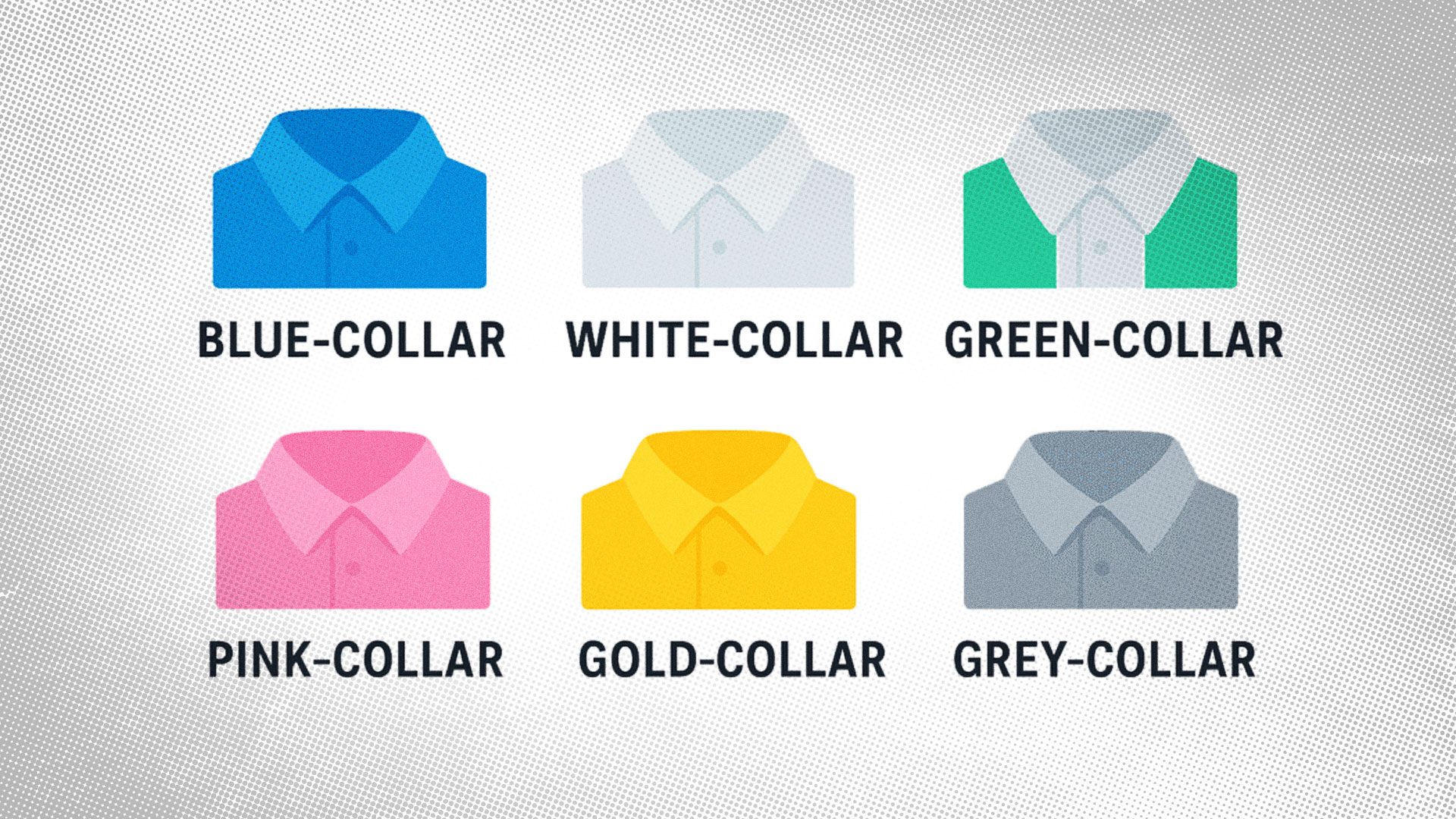 Collar Color Why are jobs classified using collar colours?